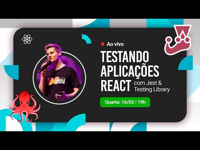 Testando aplicações React com Jest & Testing Library - Decode #012