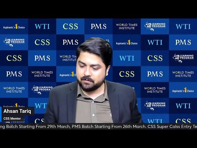 CSS Webinar '25 | Ahsan Tariq | World Times Institute