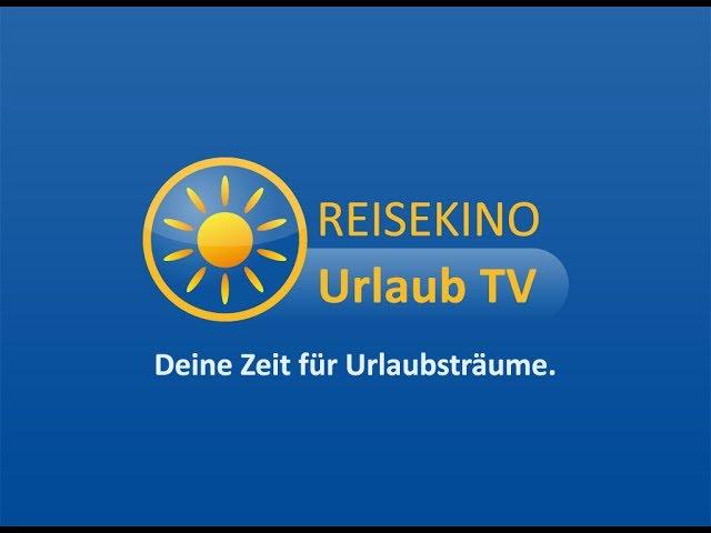 Trailer - REISEKINO - Urlaub TV