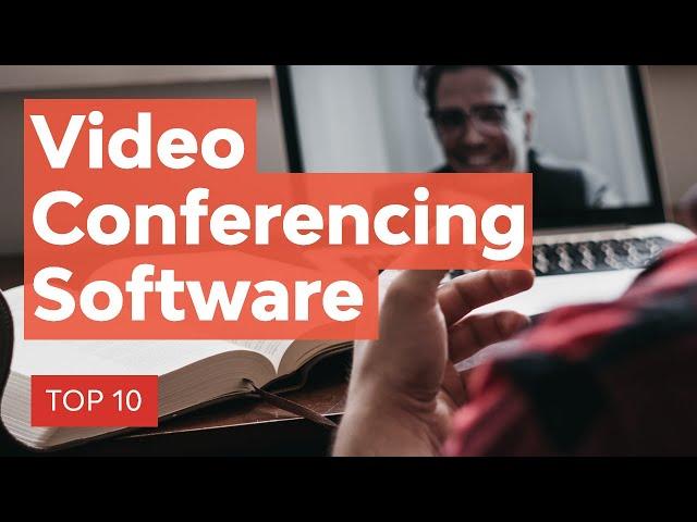 10 Best Video Conferencing Software for Small Business | Free + Paid