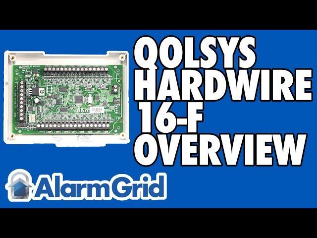 Qolsys Hardwire 16-F Overview