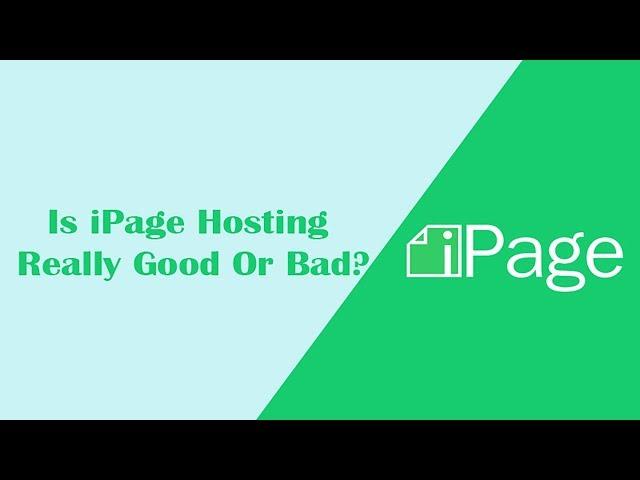 iPage Review - Is iPage Hosting Really Good Or Bad? (Honest Review)