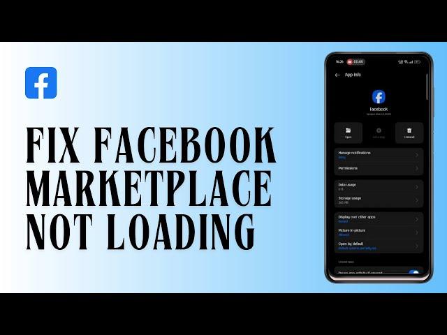 How To Fix Facebook Marketplace Not Loading (2024)