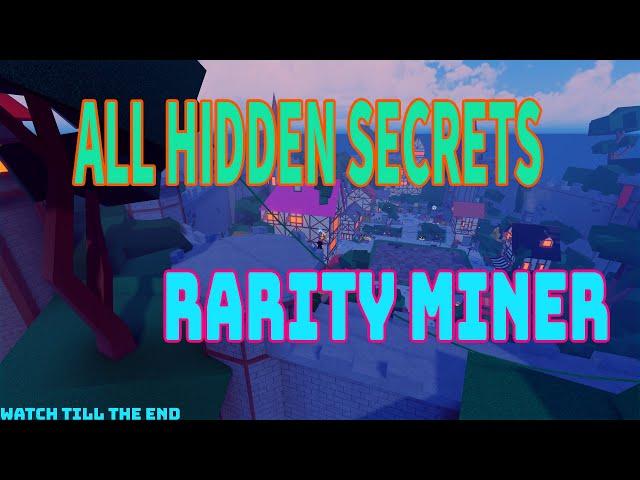 HIDDEN SECRET ITEMS | ️ Rarity Miner