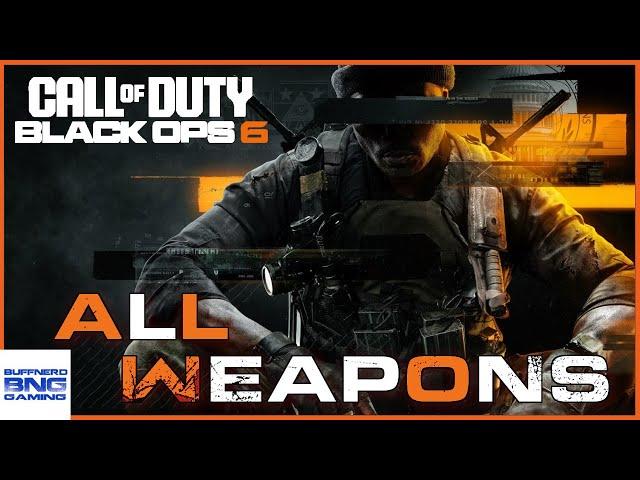 All Reveal Trailer Weapons -  Call Of Duty Black Ops 6