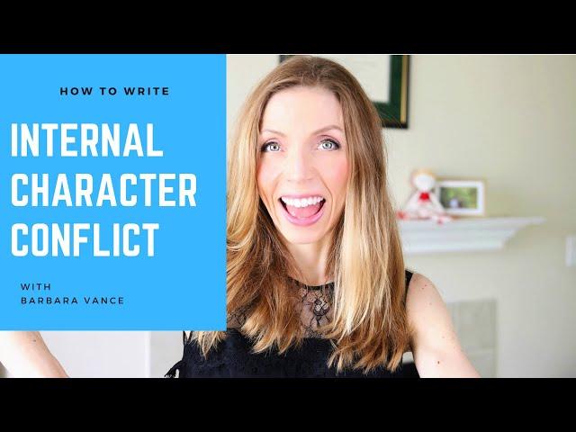 Write a Character's Internal Conflict