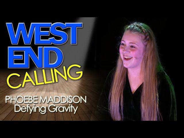 West End Calling: Grand Final - Phoebe Maddison - Defying Gravity