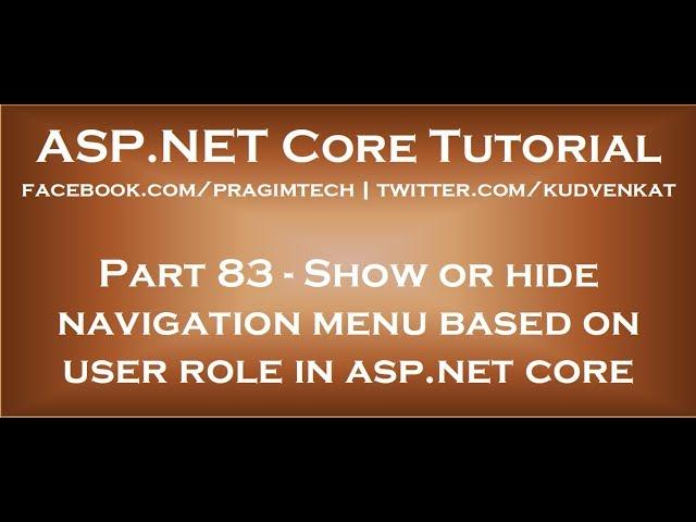 Show or hide navigation menu based on user role in asp net core