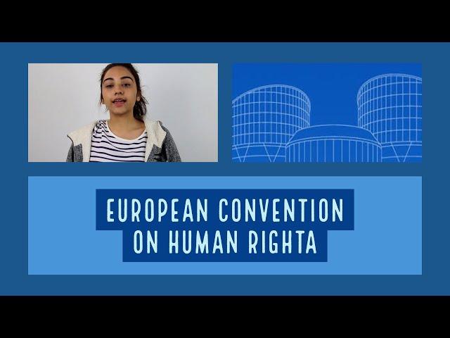 Origins European Convention on Human Rights (ECHR)
