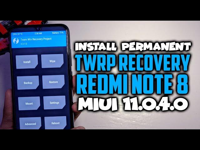 Cara Install TWRP/Custom Recovery Permanent di Redmi Note 8 (GINKGO) - ANTI BOOTLOOP