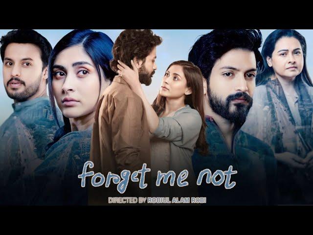 Forget Me Not (ফরগেট মি নট নাটক) Full Natok Review & Facts | Yash Rohan, Mehazabien Chowdhury