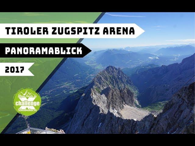 Tiroler Zugspitz Arena 2017 | Sommerurlaub mit Panoramablick