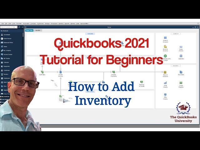 Quickbooks 2021 Tutorial for Beginners - How to Add Inventory