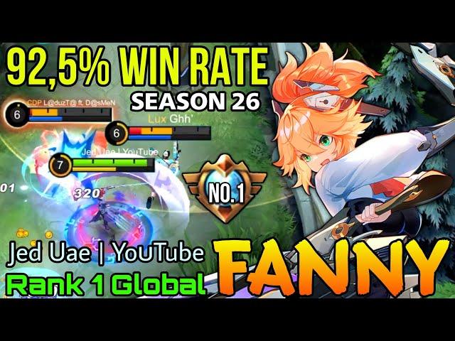 Supreme No.1 Fanny with 92,5% Win Rate S26 - Top 1 Global Fanny by Jed Uae | YoᴜTube - Mobile Legend