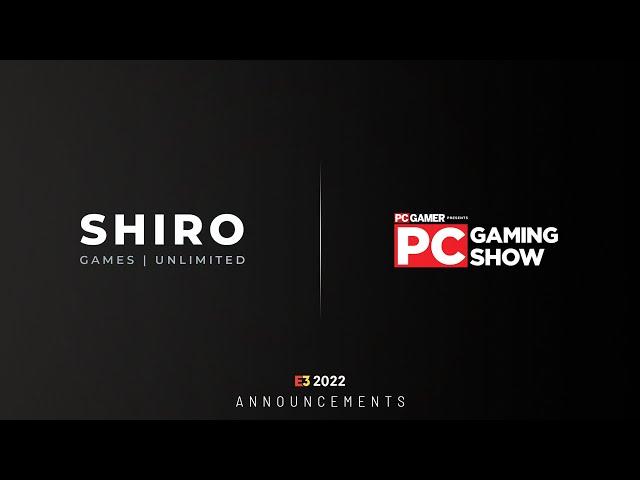 Shiro Games | Unlimited - PC Gaming Show 2022 Announcements