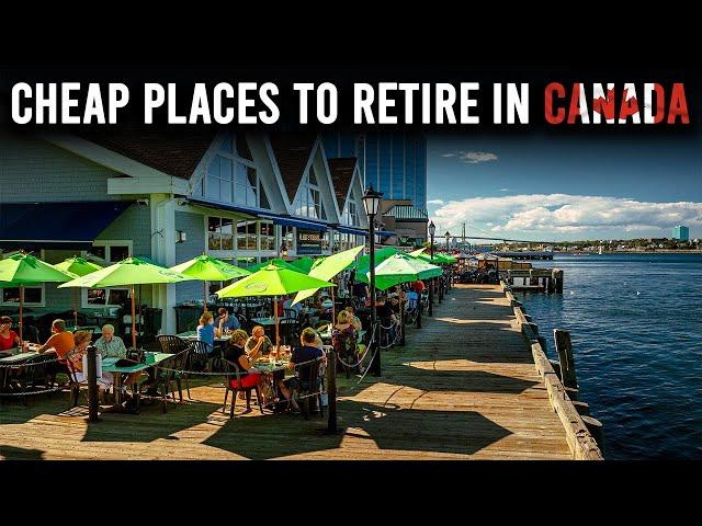 10 Affordable Places to Retire in Canada | Retire in Canada on a Budget