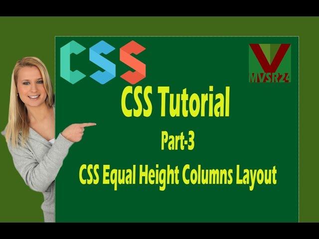 CSS Tutorial Part-3_CSS Equal Height Columns Layout