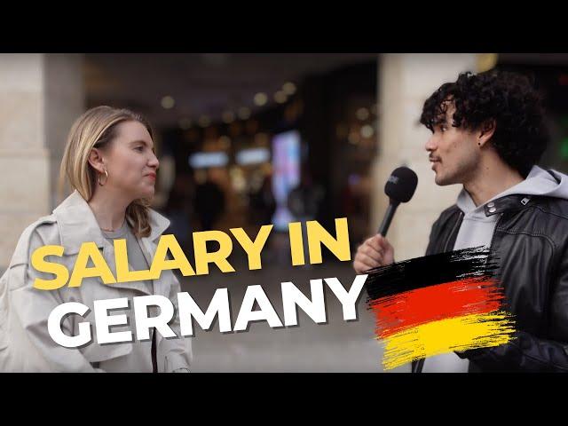 How much can you earn in Germany  Street interviews