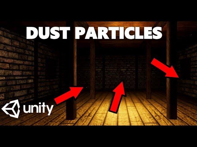 HOW TO MAKE DUST PARTICLES IN UNITY TUTORIAL