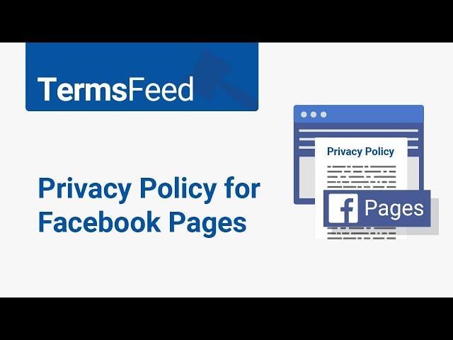 Your Facebook Page Needs a Privacy Policy