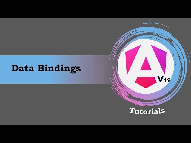 Angular 19 Tutorial | Data Binding | One-Way Data Binding | Two-Way Data Binding