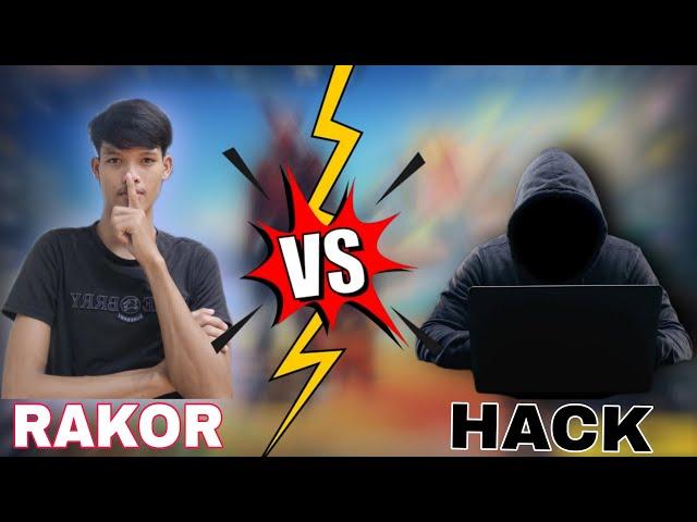 RAKOR vs HACK  