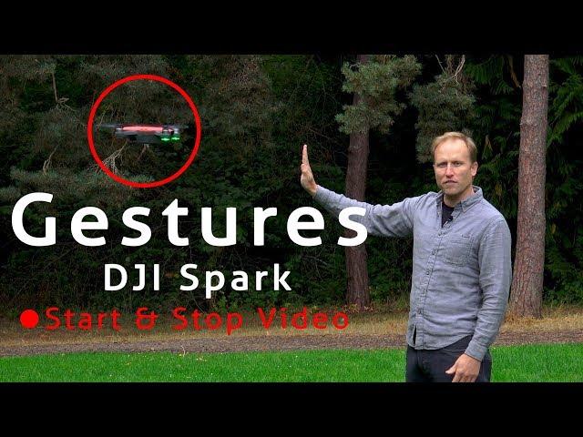 DJI Spark Gestures tutorial with start/stop video recording