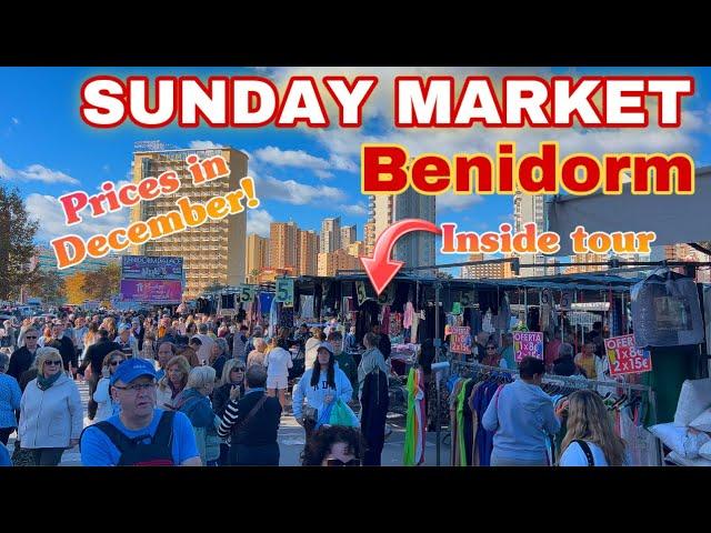 Benidorm´s SUNDAY Market in December! ️️