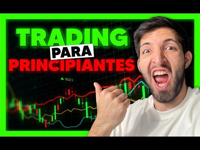 COMO hacer TRADING siendo PRINCIPIANTES - Curso Gratis De Trading