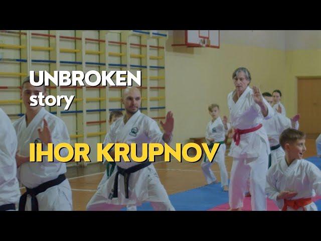 UNBROKEN Hero | Ihor Krupnov and his story #UnbrokenUkraine #незламні