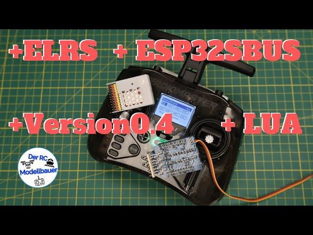 ESP32 SBUS-Switch V0.4 ELRS RM Pocket und LUA Script 