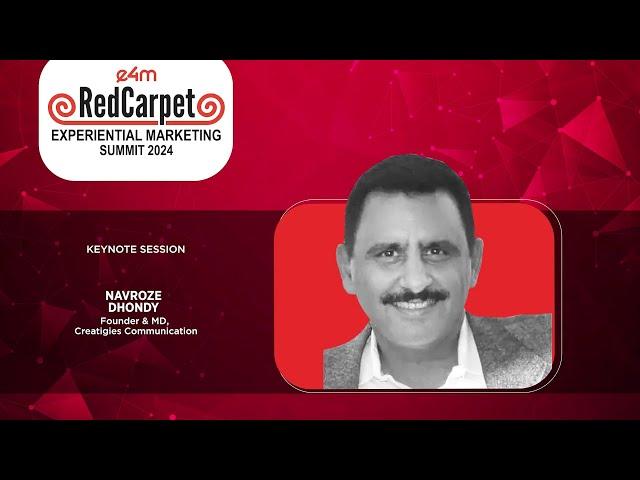 Keynote Session: Navroze Dhondy, Founder & MD, Creatigies Communicatio