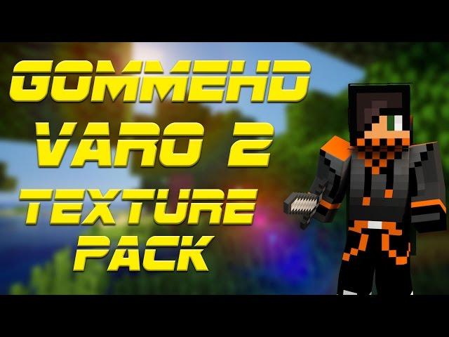 GOMMEHD VARO 2 TEXTURE PACK | ApzoneHD