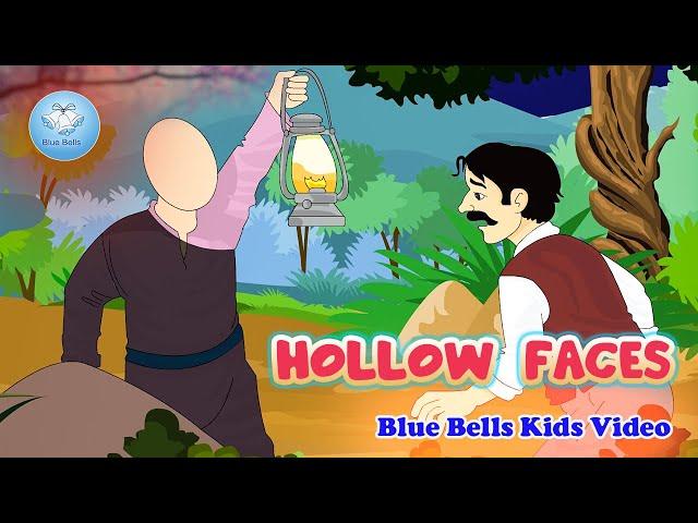 Hallow Faces | Moral Stories | Ch-09 | Moral Value-8 | Blue Bells Kids Video