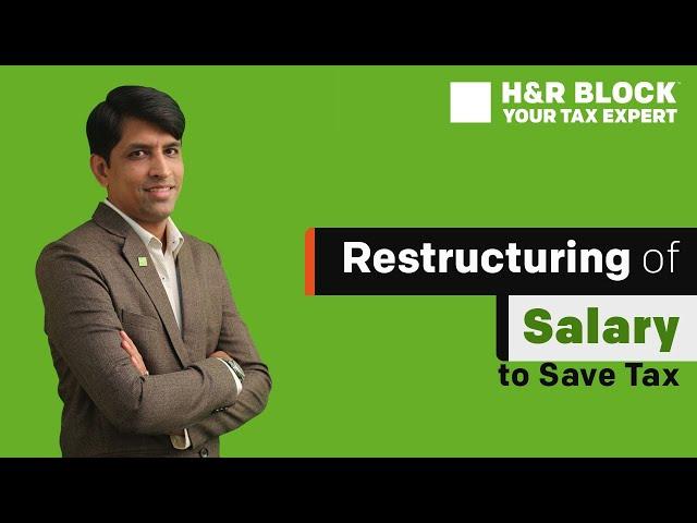 How Restructuring Your Salary Can Help you Save Tax?[CTC और टेक-होम में अंतर कैसे?] (Hindi)