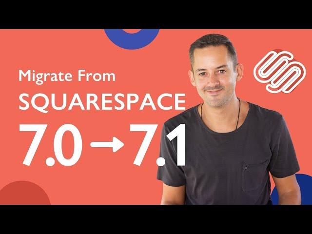 Migrate Squarespace 7 0 to 7 1 Phil Pallen