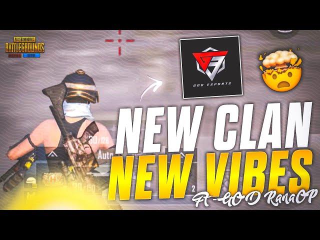 New Clan New Vibes  | Ft • God eSports  | Pubg Mobile Lite Compititive Montage  | RanaOP