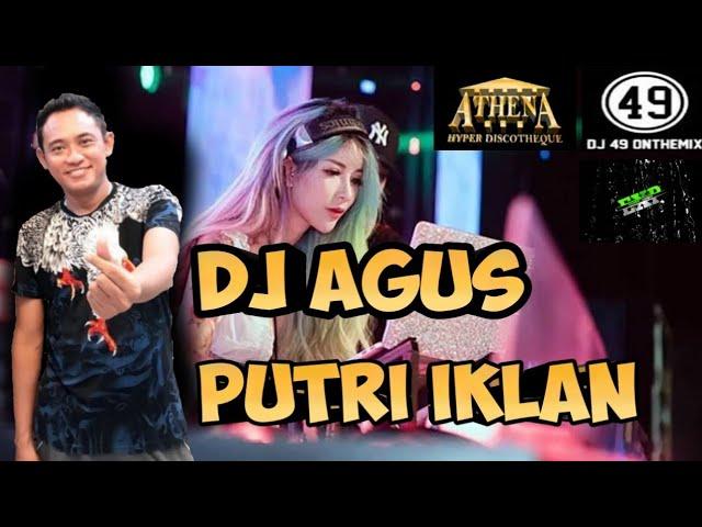 Dj agus - putri iklan