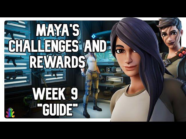 Fortnite Build your MAYA Challenges for WEEK 9 GUIDE