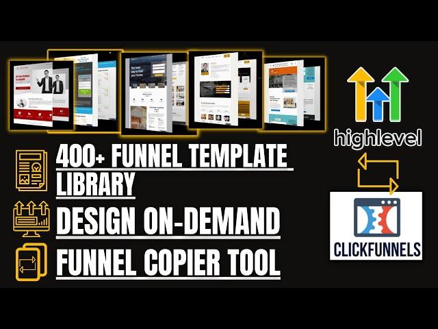 400+ Funnel Template Library, Design On-Demand, & Funnel Copier Tool : Clickfunnels & Go high Level