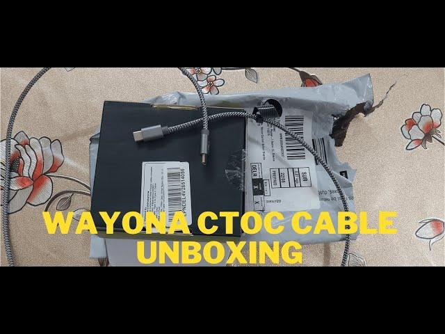 Wayona C to C type braided cable unboxing | Bought from Amazon