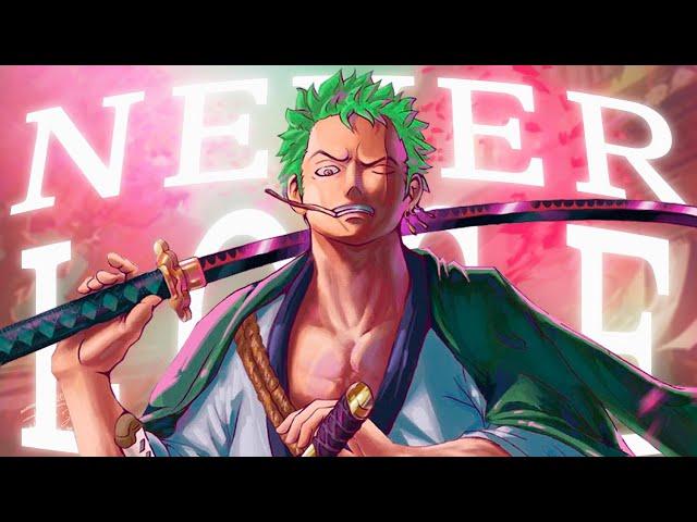 One Piece「AMV」 Roronoa Zoro - Never lose [ Born for this ]