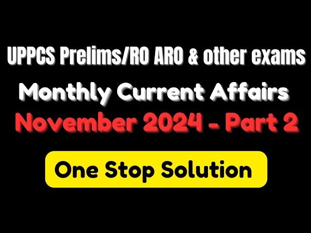 UPPCS Prelims 2024 | RO/ARO & Others | One Stop Solution for Current Affairs  #uppcscurrentaffairs