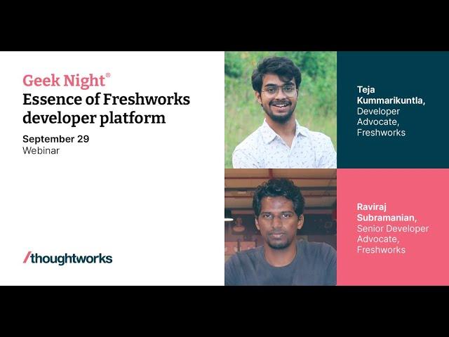 Essence of Freshworks developer platform | Geek Night Chennai | 29th September, 2022