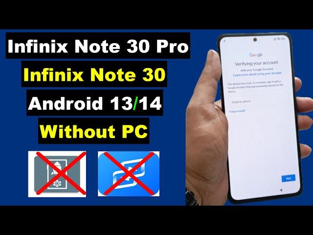 Infinix Note 30/Note 30 Pro (X6833B/X678B) FRP Bypass Without PC Android 13/14 | New Method