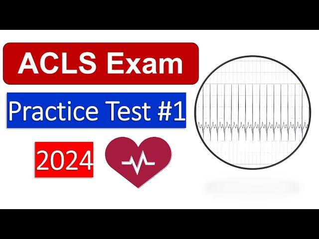 ACLS  Practice Test 2024 - 30 Questions Answers AHA Advanced Cardiovascular Life Support