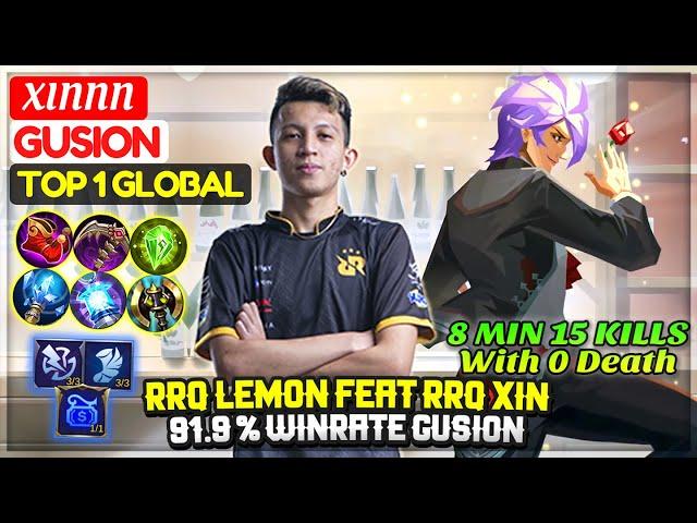 RRQ LEMON FEAT RRQ XIN, 91.9 % WINRATE GUSION | Top 1 Global Gusion | XINNN - Mobile Legends