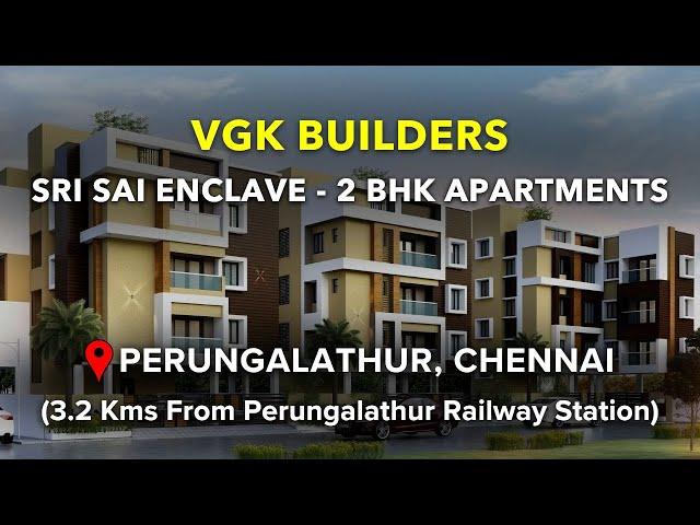 Perungalathur Apartments For Sale - VGK Sri Sai Enclave | Chennai #perungalathur #apartment #flats