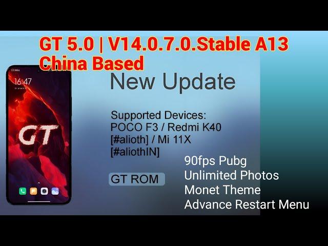 GT 5.0 V14.0.7.0.Stable | A13 China Based For Poco F3 Mi 11x Redmi K40 | 90fps Pubg Unlimited Photos