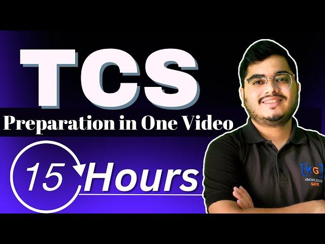 Complete TCS NQT 2025 Preparation in One Video of 15 Hours | TCS NQT Preparation 2025 | TCS NQT 2025